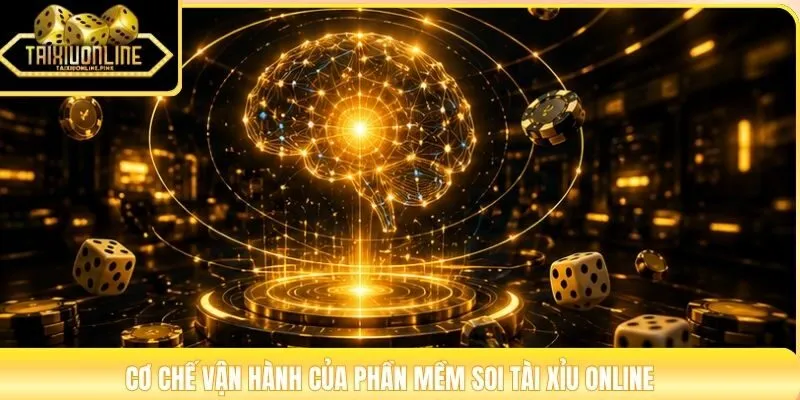 Cơ chế vận hành của phần mềm soi tài xỉu online