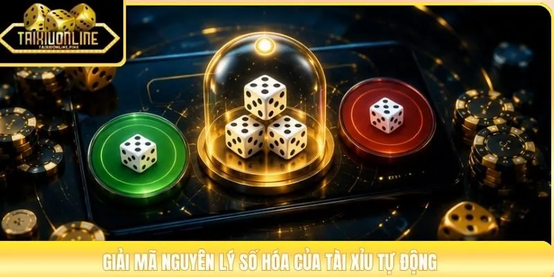 Giải mã nguyên lý số hóa của tài xỉu tự động