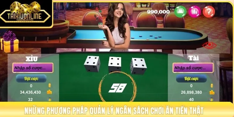 Những phương pháp quản lý ngân sách chơi ăn tiền thật
