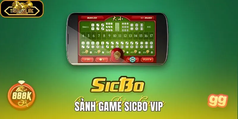 Sảnh Game Sicbo VIP