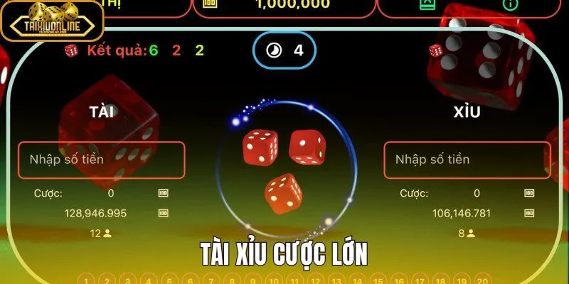 Tài Xỉu Cược Lớn