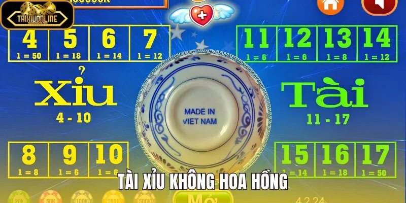 Tài Xỉu Không Hoa Hồng