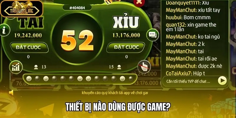 Tài xỉu quay hũ và yêu cầu máy tương thích cơ bản