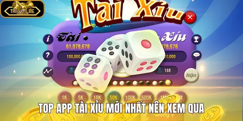 App tài xỉu mới nhất cùng ba lựa chọn tải nhanh trên mobile