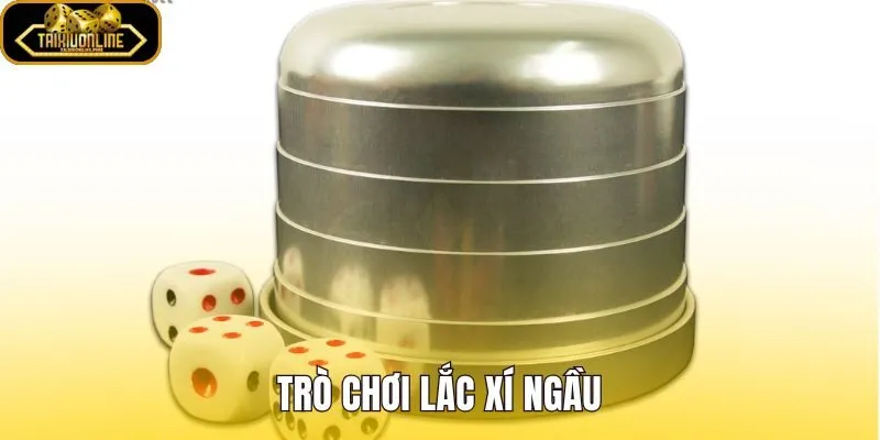 Trò Chơi Lắc Xí Ngầu
